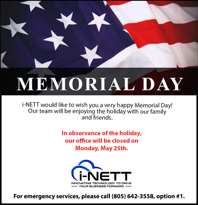 In observance of Memorial Day our office will be closed on Monday, May 25th